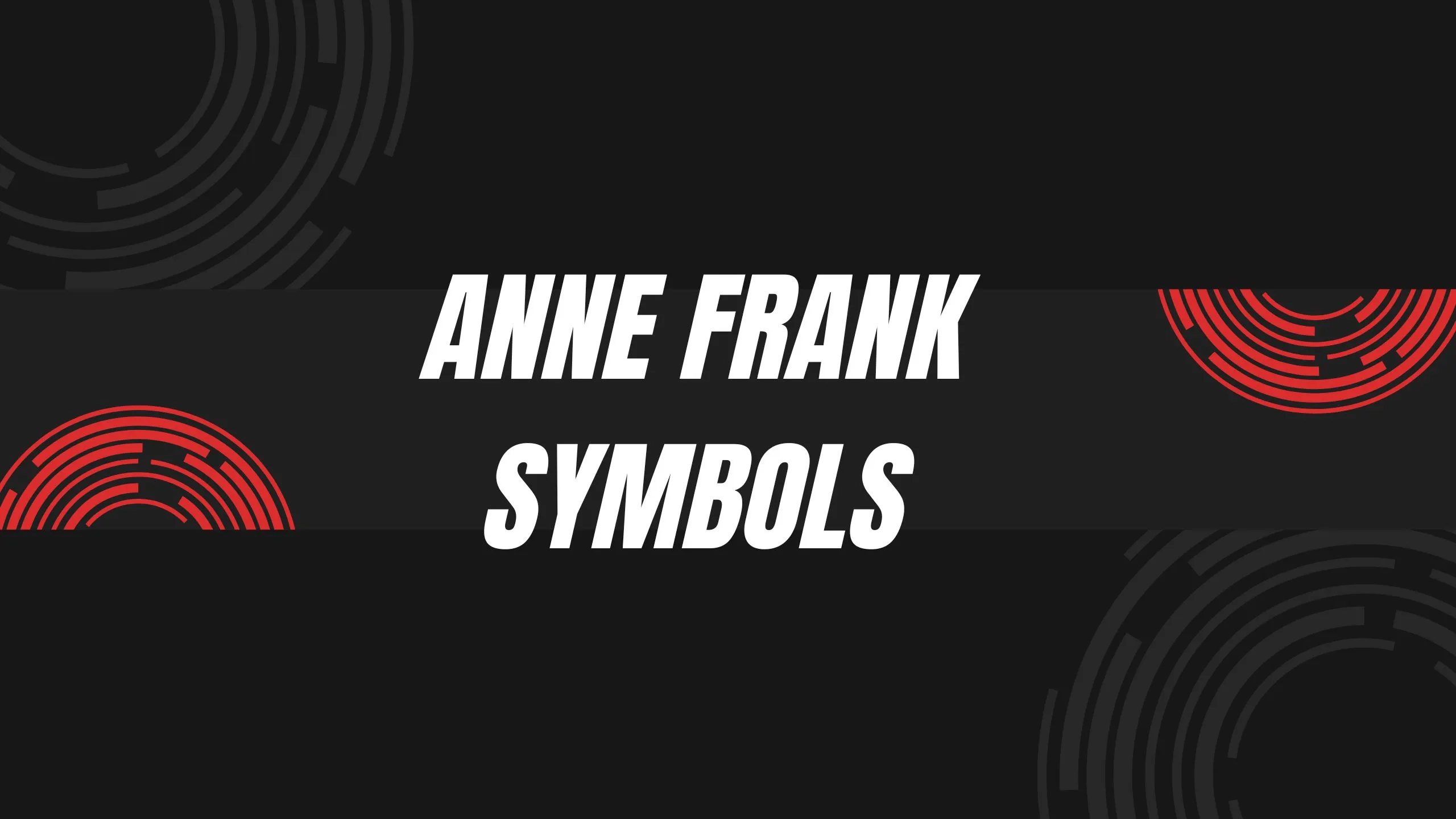 Anne Frank Symbols