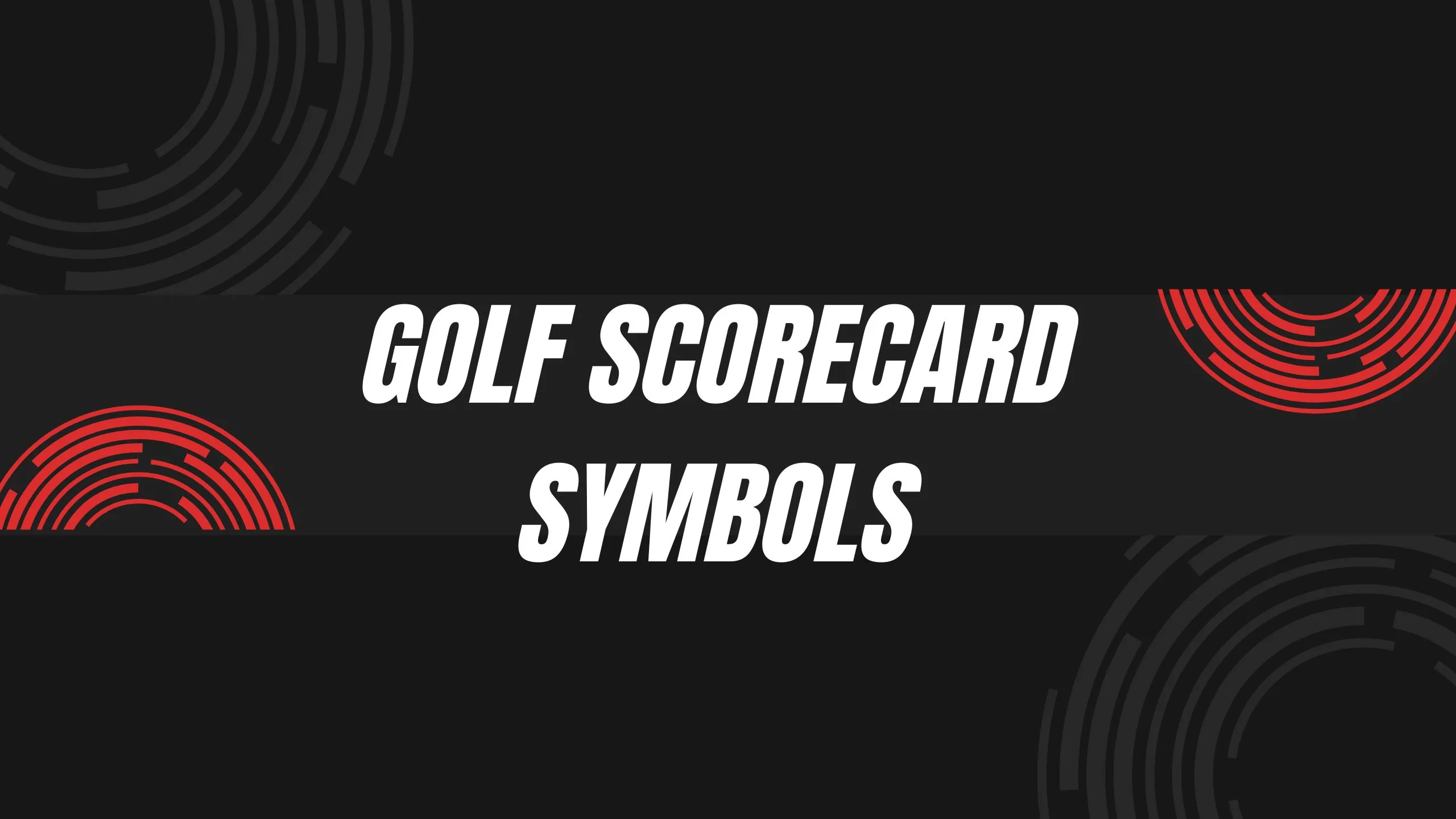 Golf Scorecard Symbols