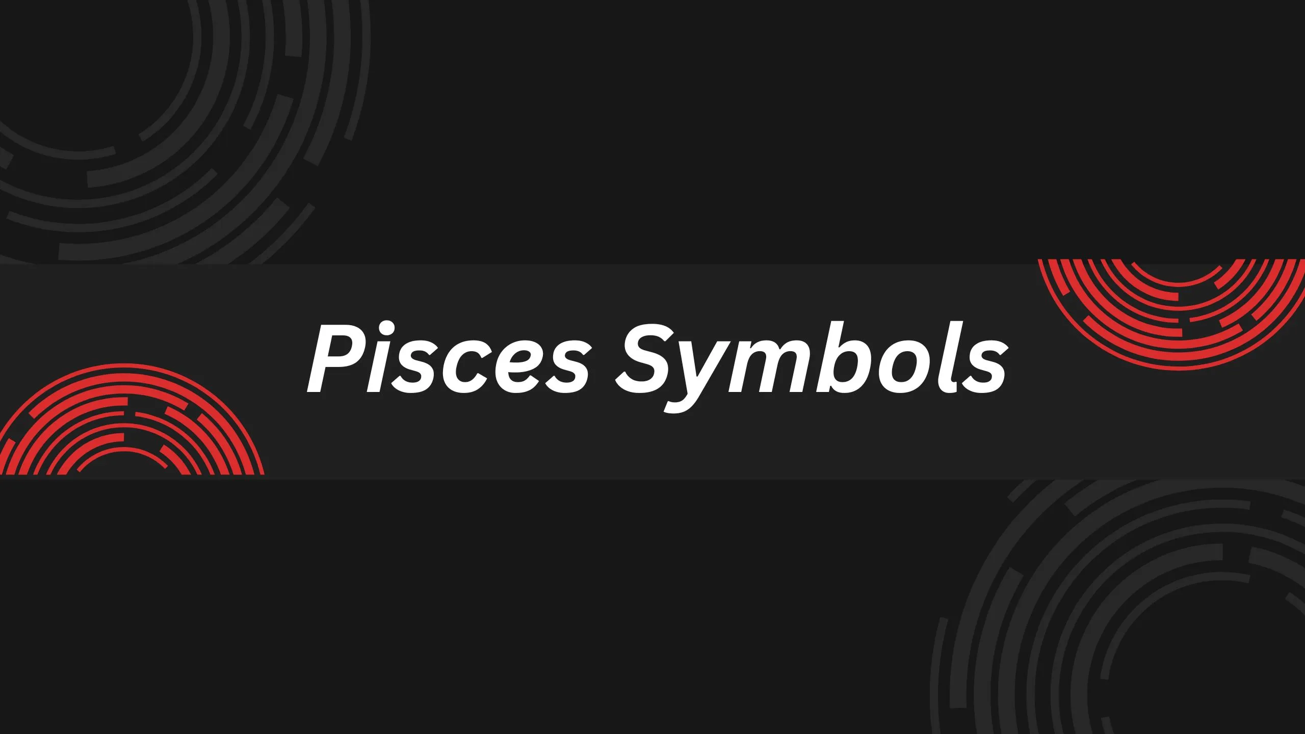 Pisces Symbols
