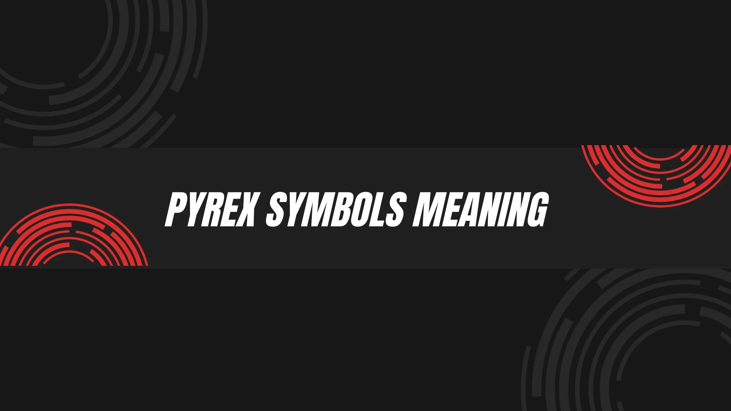 Pyrex Symbols Meaning