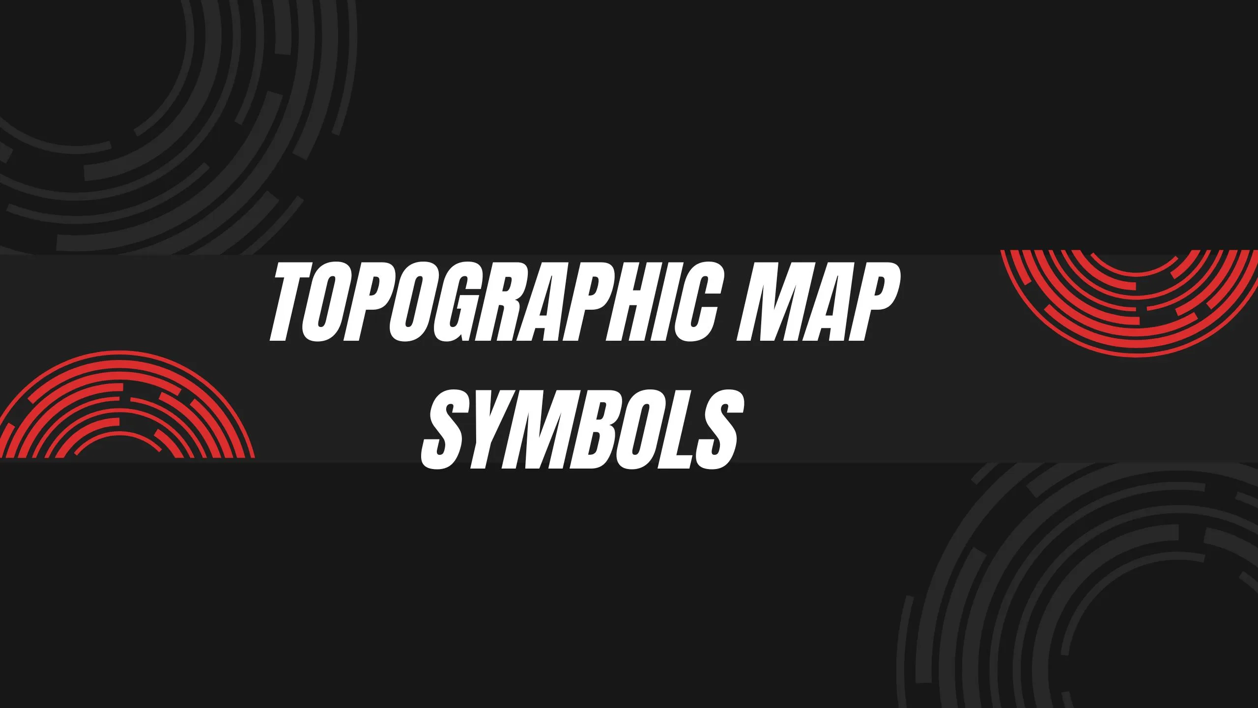 Topographic Map Symbols